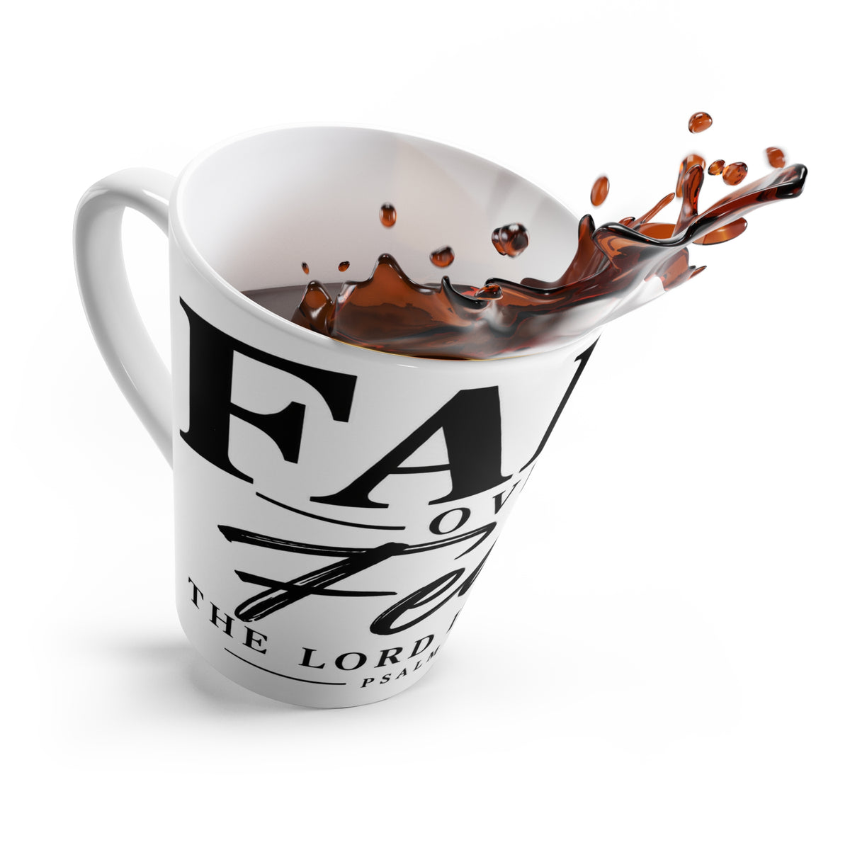 Faith Over Fear Latte Mug — Psalm 118:6 Inspirational Coffee Cup