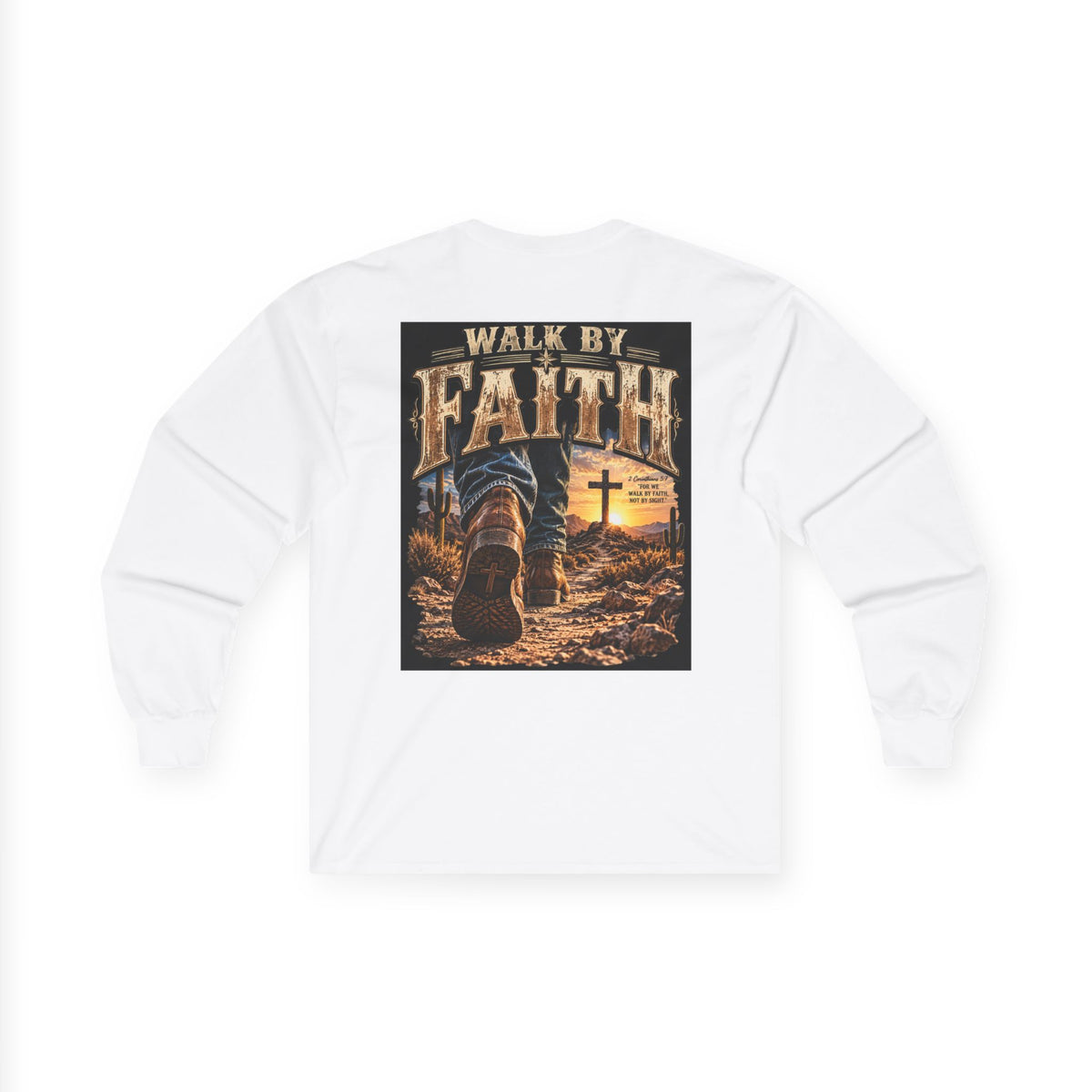 Walk By Faith Long Sleeve Tee — Christian Faith Graphic Shirt