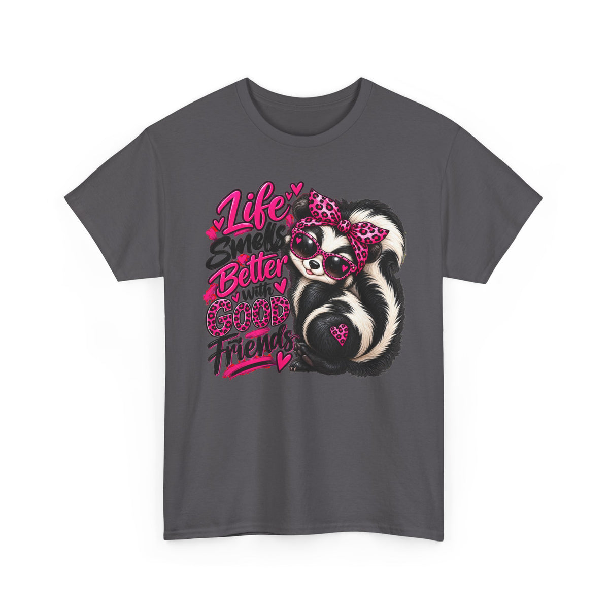 Life Smiles Better with Good Friends Skunk Graphic T-Shirt