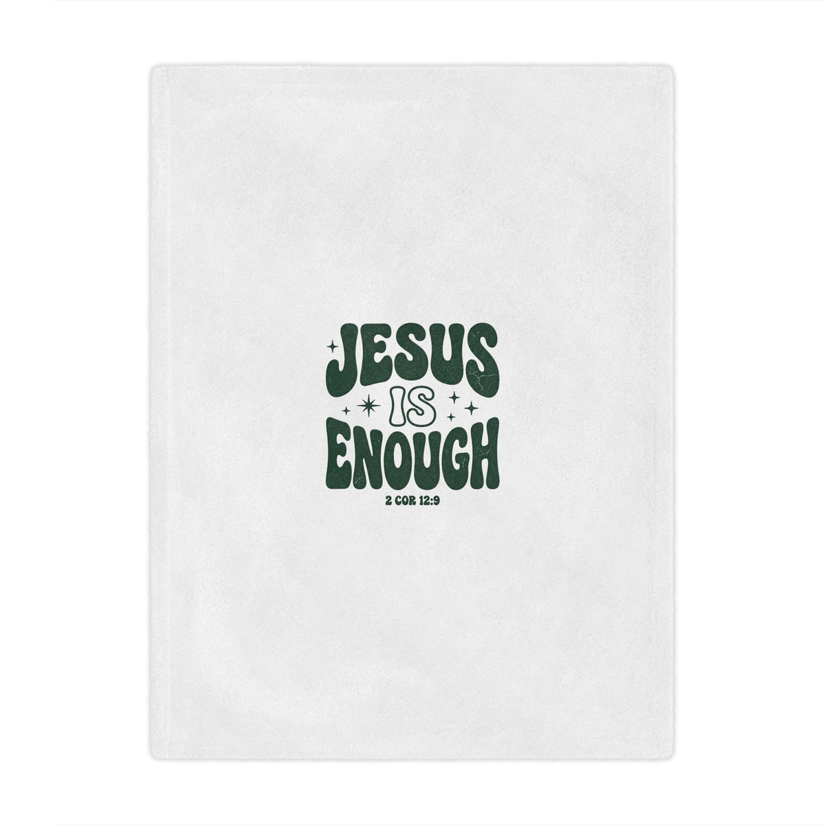 Jesus Is Enough Minky Blanket — Cozy Christian Inspirational Throw (2 Cor 12:9)