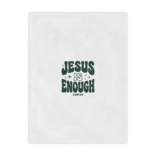 Jesus Is Enough Minky Blanket — Cozy Christian Inspirational Throw (2 Cor 12:9)