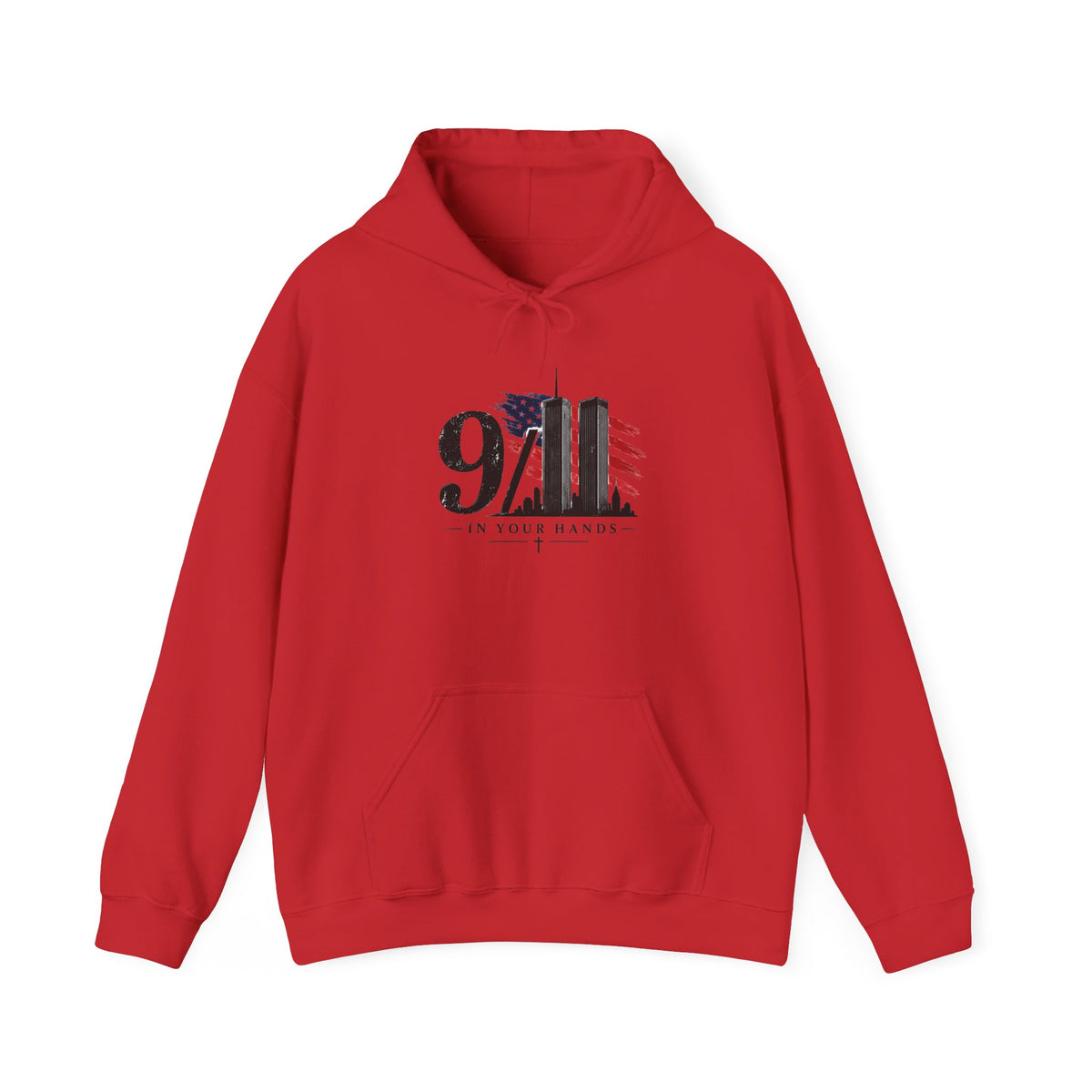 9/11 Tribute Hoodie — 'In Your Hands' American Flag Memorial Sweatshirt