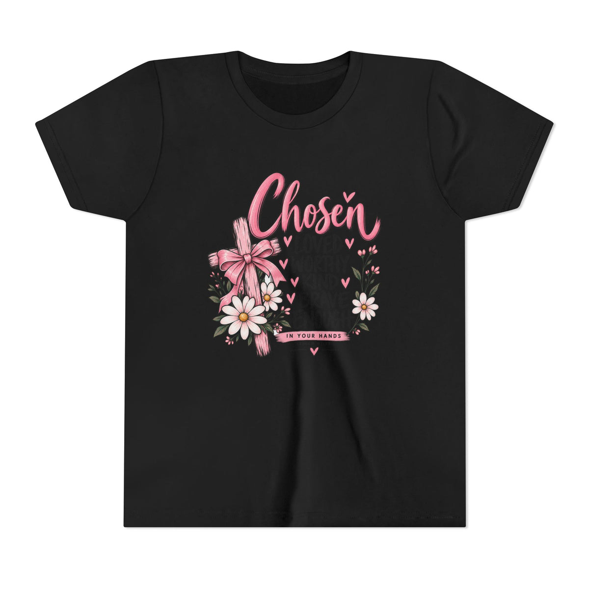 Youth Tee — "Chosen: Loved, Worthy, Kind, Brave Enough" Floral Inspirational Shirt