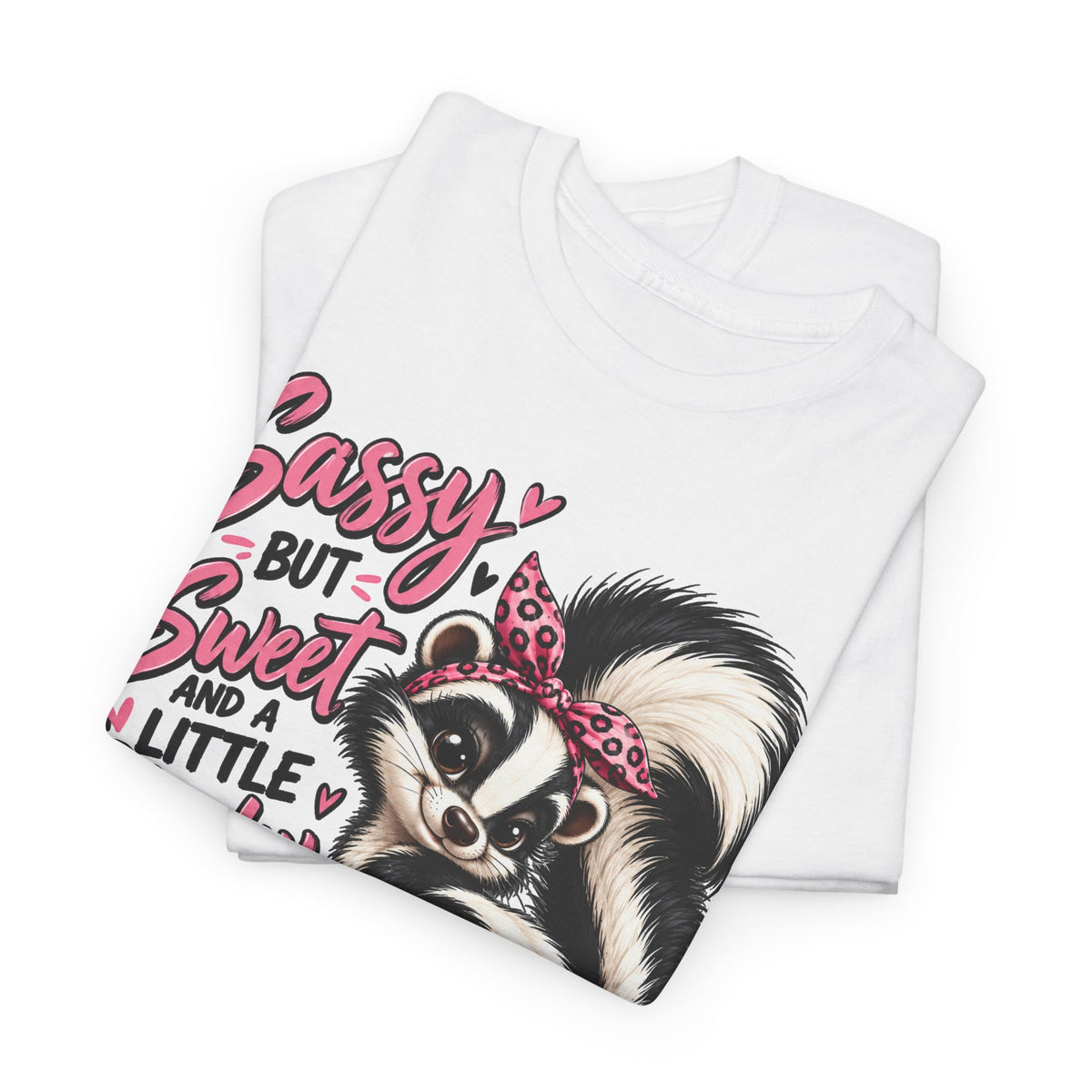 Skunk Tee - "Sassy But Sweet and a Little Stinky" Cute Floral Graphic Shirt