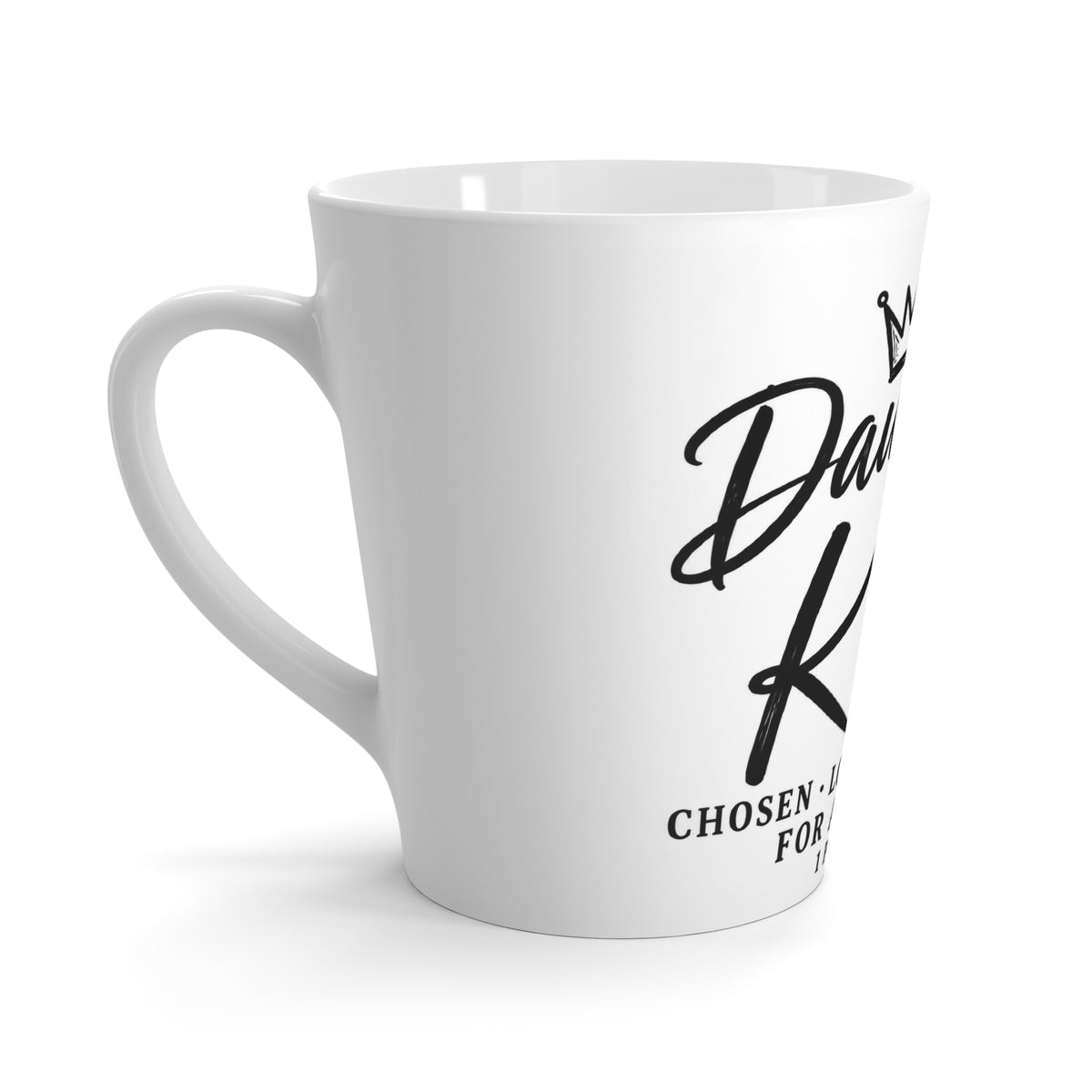Daughter of the King Latte Mug – Christian Inspirational Coffee Cup (1 Peter 2:9)