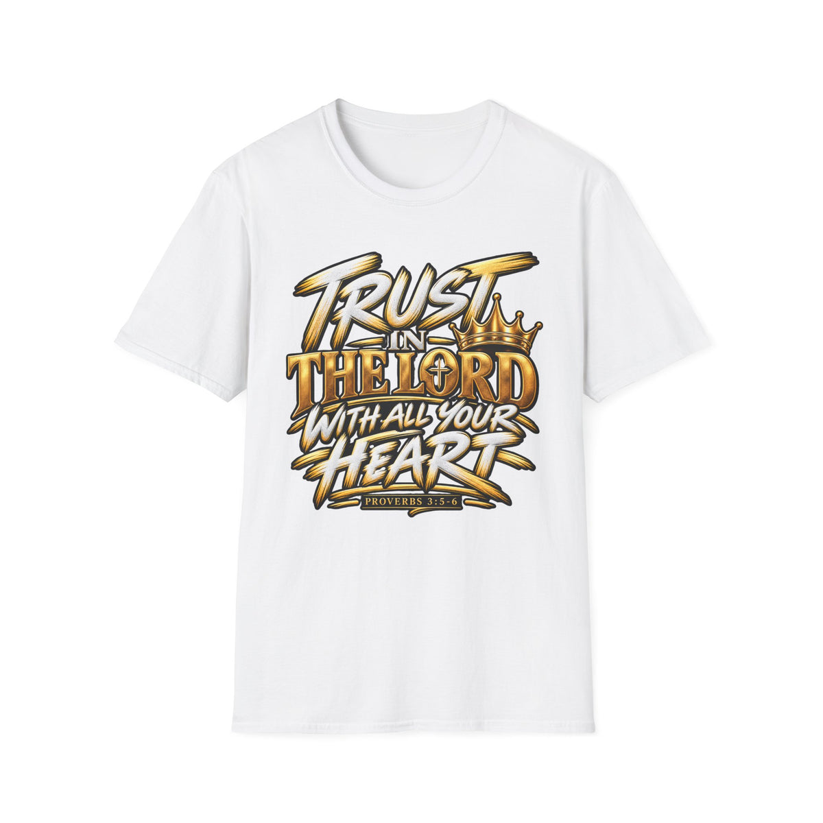 Trust in the Lord T-Shirt — "Trust in the Lord with All Your Heart" Christian Faith Tee