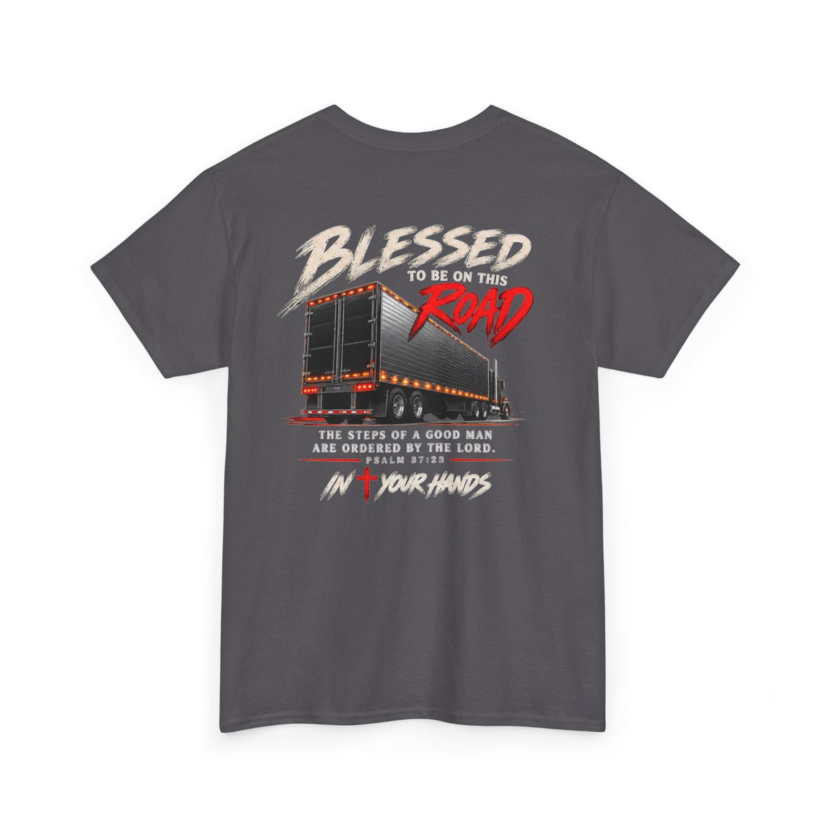 Blessed Road Trucker Tee — Christian Trucker Shirt with Cross & Psalm Graphic