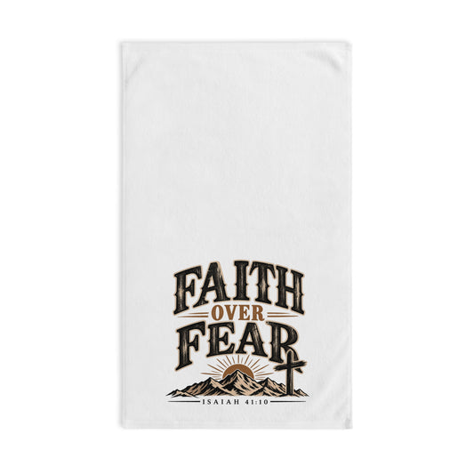 Faith Over Fear Hand Towel — Isaiah 41:10 Inspirational Kitchen or Bathroom Towel