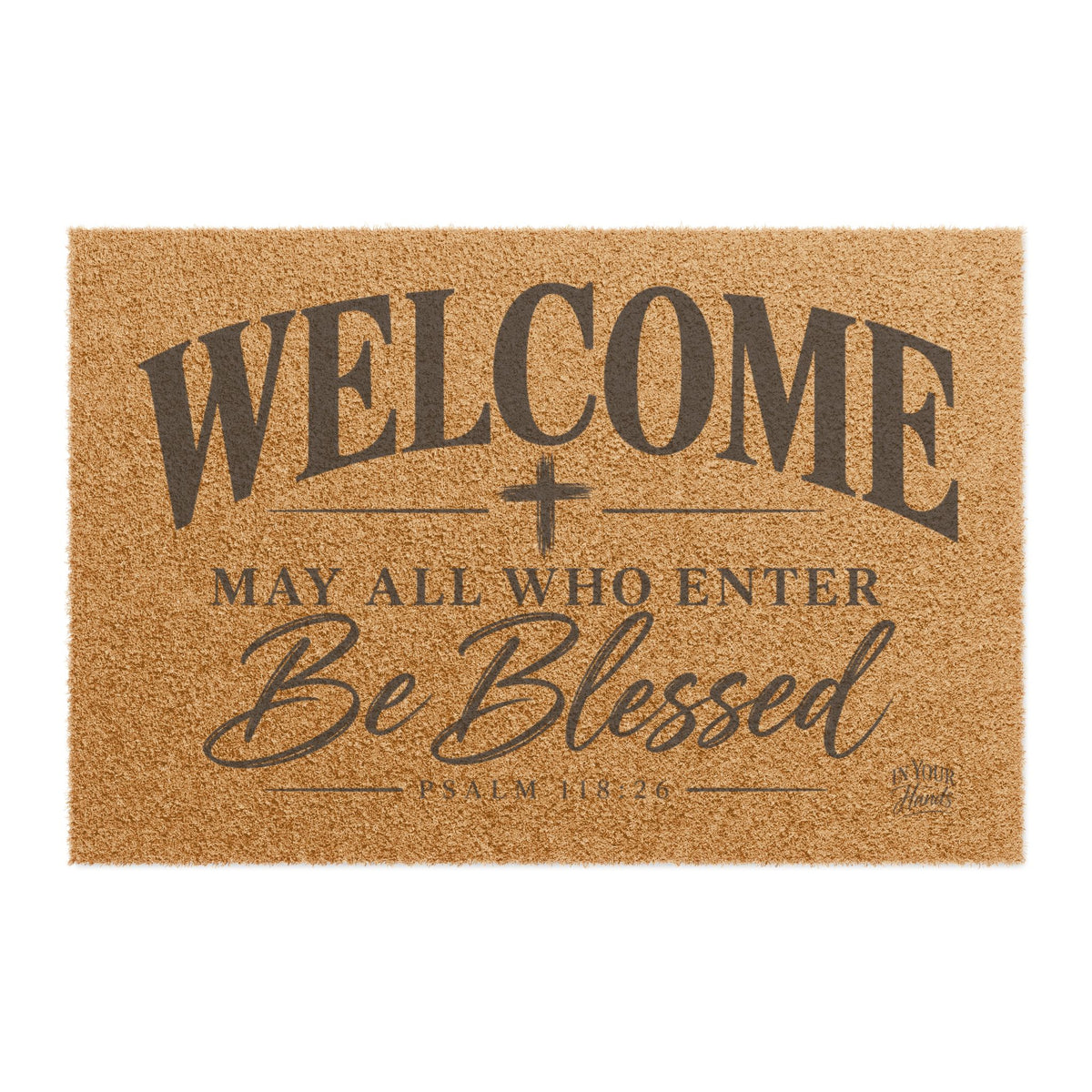 Welcome Doormat — "May All Who Enter Be Blessed" Coir Entrance Mat