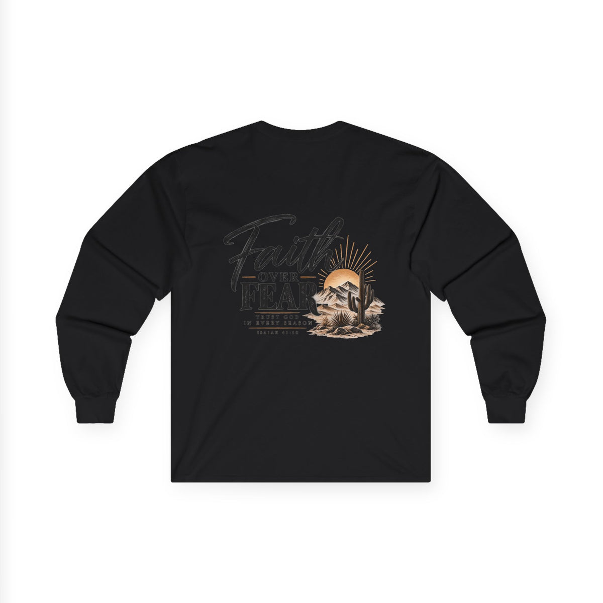 Faith Over Fear Long Sleeve Tee — Christian Desert Cross Graphic