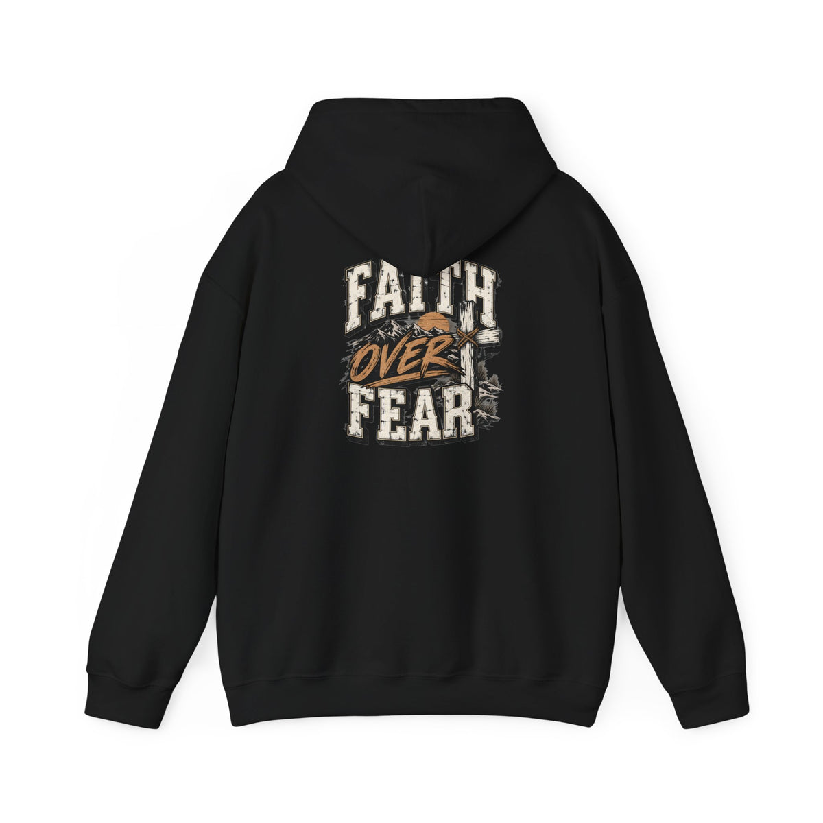 Faith Over Fear Hoodie — Inspirational Christian Graphic Sweatshirt