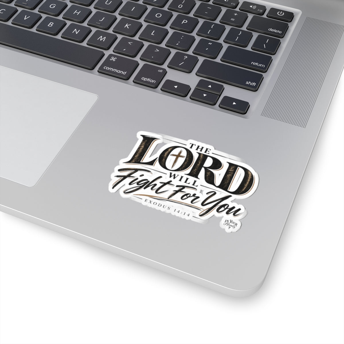 The Lord Will Fight For You Kiss-Cut Sticker — Exodus 14:14 Christian Faith Vinyl Decal