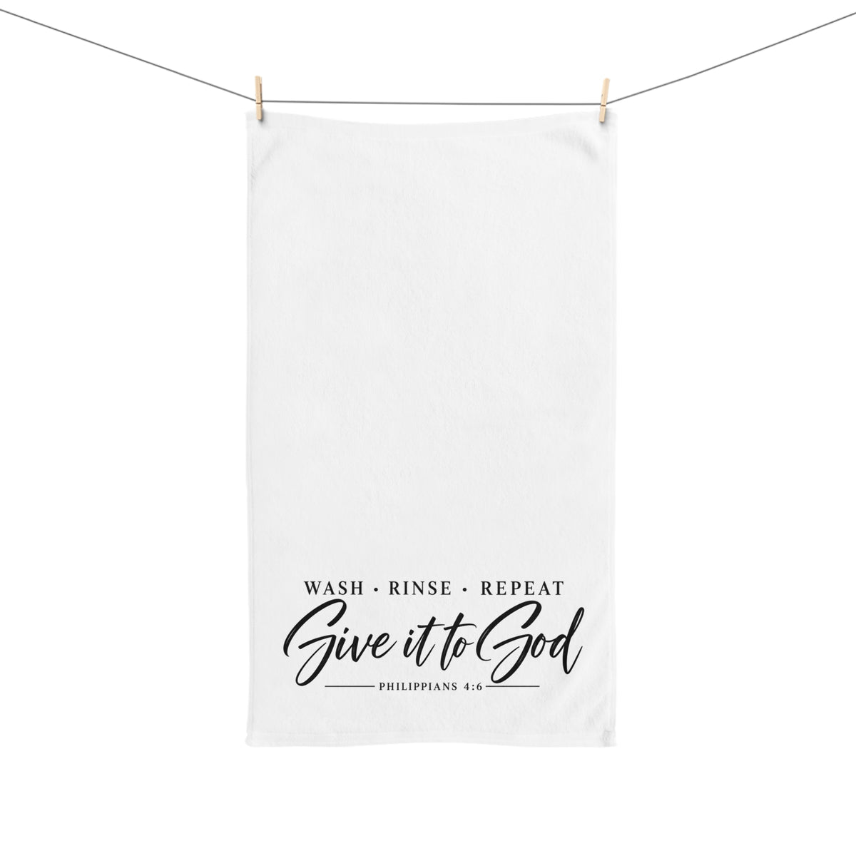 Hand Towel — "Wash • Rinse • Repeat — Give It to God" Inspirational Kitchen Towels (Philippians 4:6)