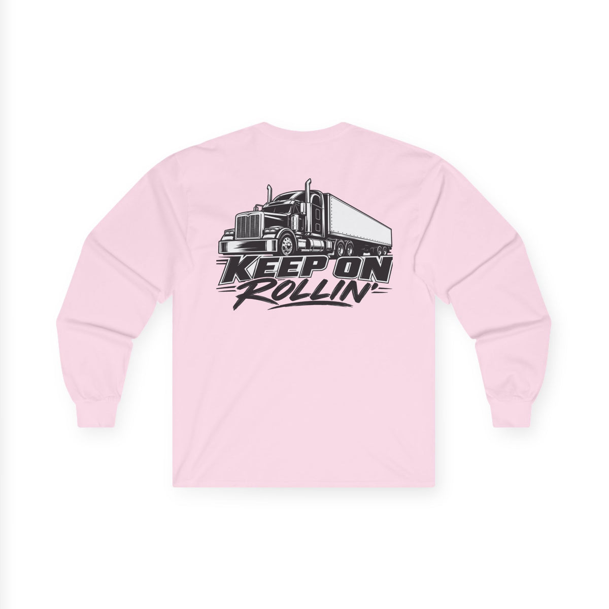Truck Driver Long Sleeve Tee — “Keep On Rollin'” Graphic Shirt
