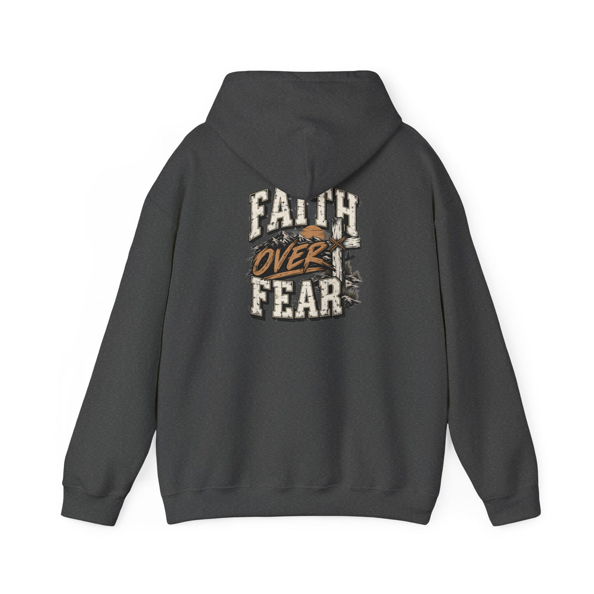 Faith Over Fear Hoodie — Inspirational Christian Graphic Sweatshirt