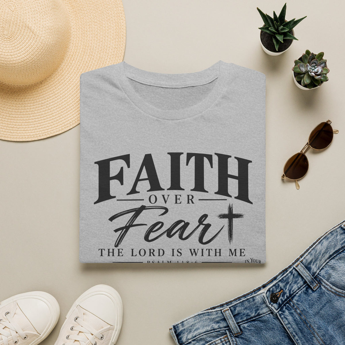 Faith Over Fear T‑Shirt — The Lord Is With Me Christian Tee
