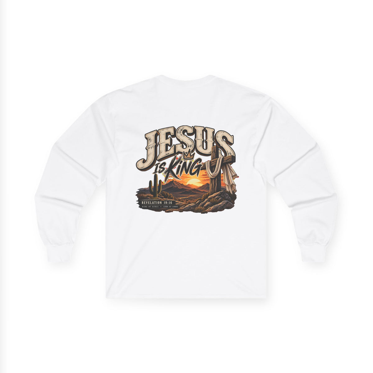 Jesus Is King Long Sleeve Tee — Faith-Based Christian Graphic Shirt