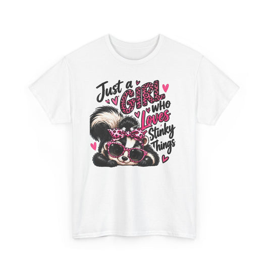 T-Shirt — "Just a Girl Who Loves Stinky Things" Skunk Graphic Tee