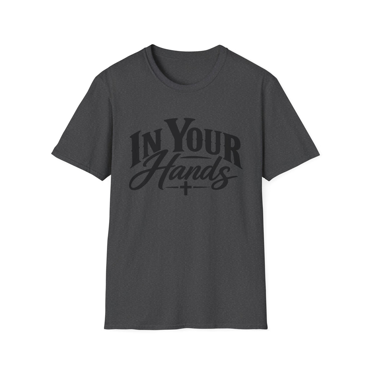 In Your Hands Script Tee — Inspirational Christian Faith T-Shirt