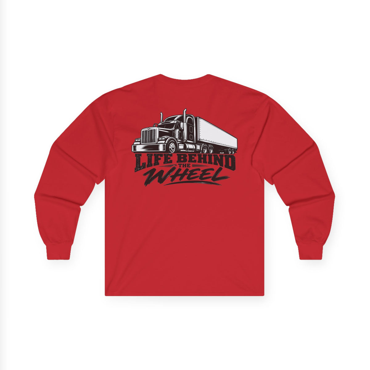 Long Sleeve Tee — "Life Behind the Wheel" Trucker Graphic