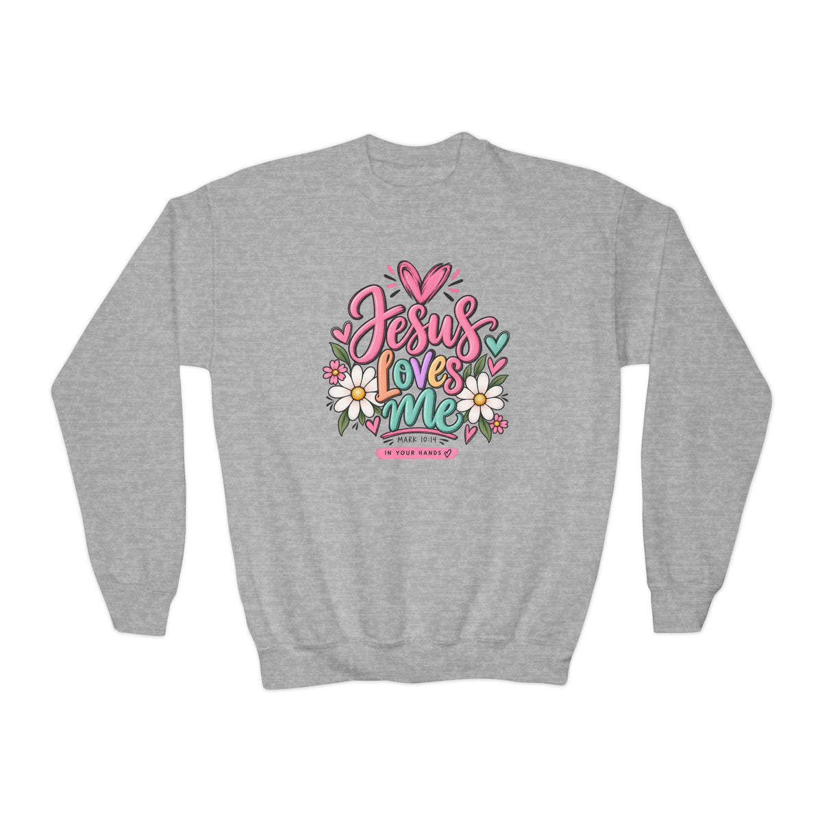 Youth Crewneck Sweatshirt - "Jesus Loves Me" Colorful Floral Christian Pullover