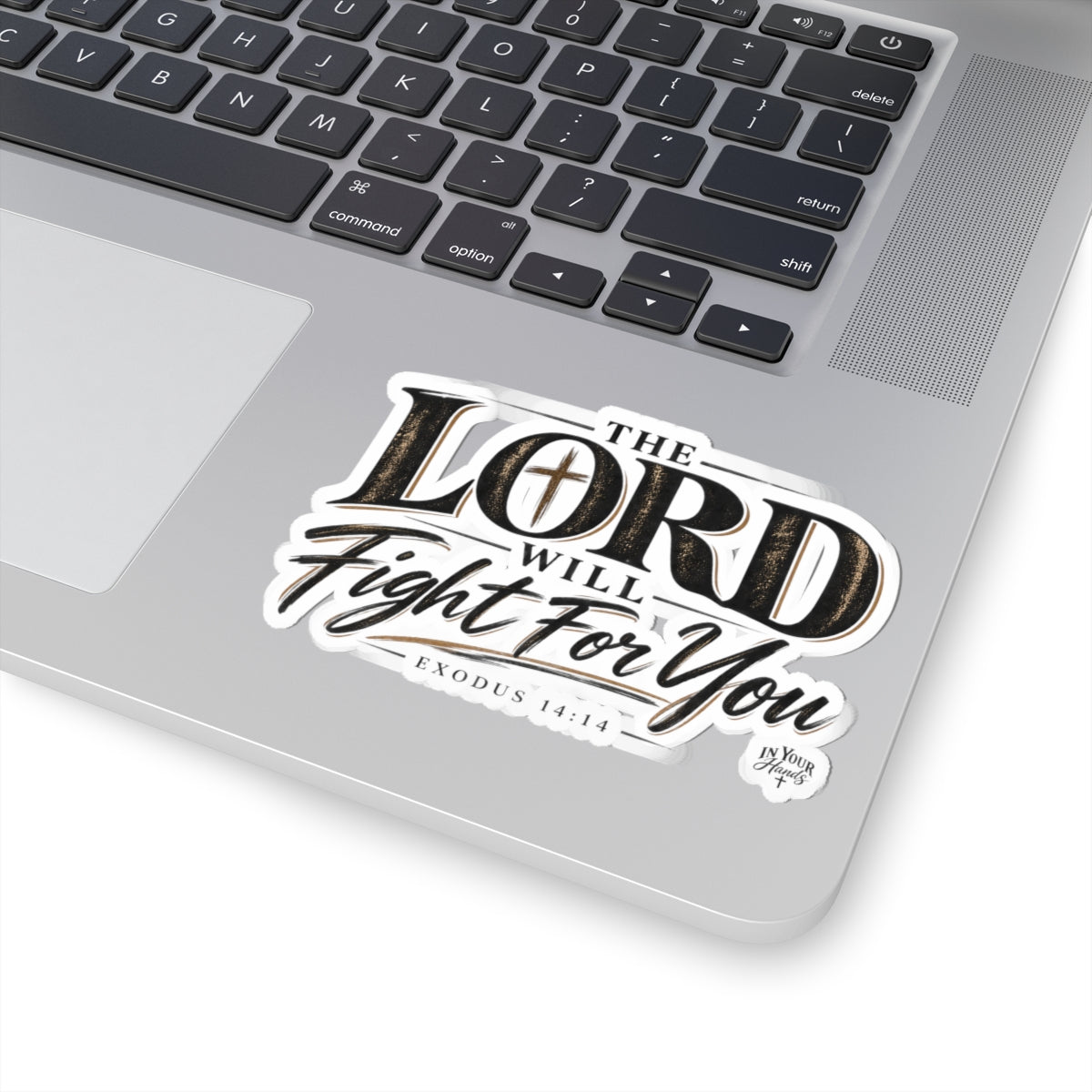 The Lord Will Fight For You Kiss-Cut Sticker — Exodus 14:14 Christian Faith Vinyl Decal