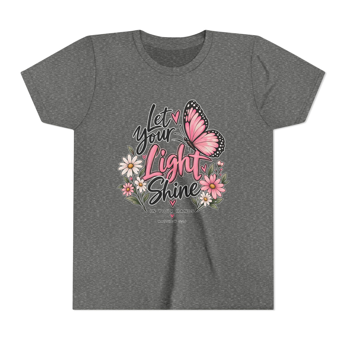 Youth Tee - "Let Your Light Shine" Pink Butterfly Floral Inspirational Shirt