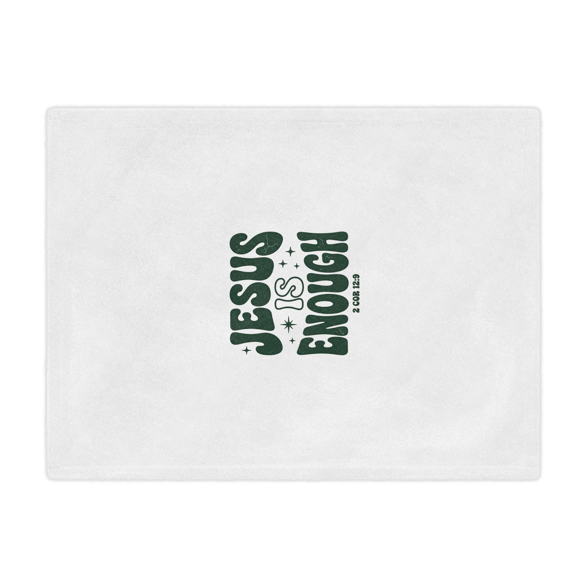 Jesus Is Enough Minky Blanket — Cozy Christian Inspirational Throw (2 Cor 12:9)