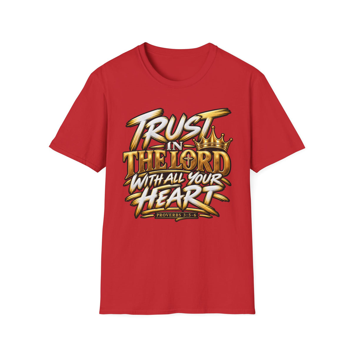 Trust in the Lord T-Shirt — "Trust in the Lord with All Your Heart" Christian Faith Tee