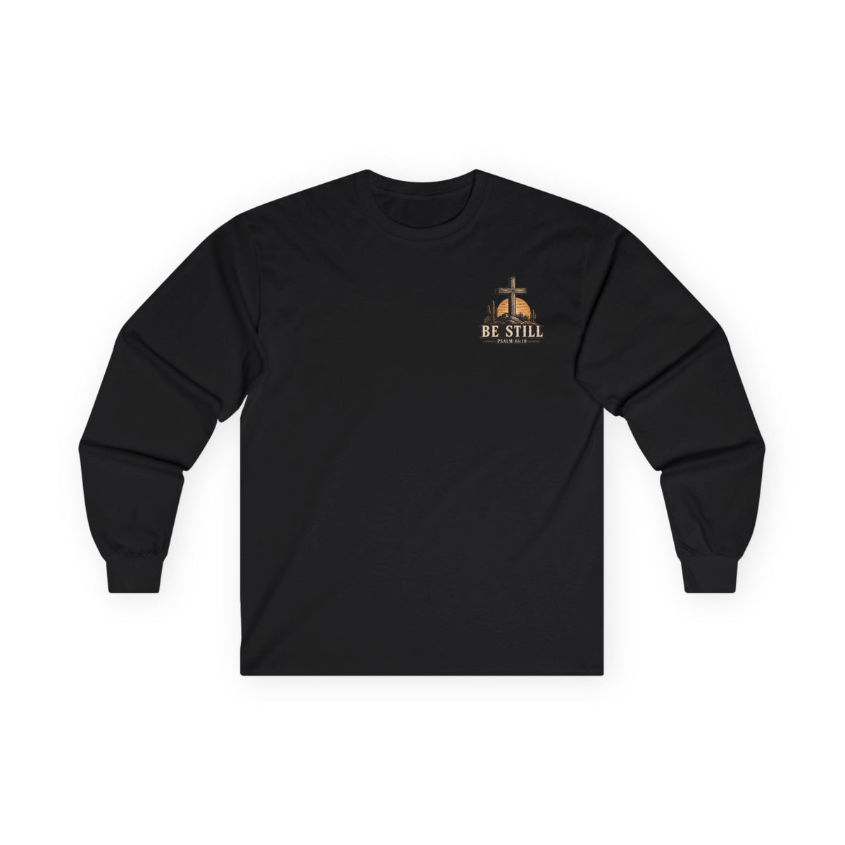 Be Still Psalm 46:10 Long Sleeve Tee — Christian Cross Sunset Shirt