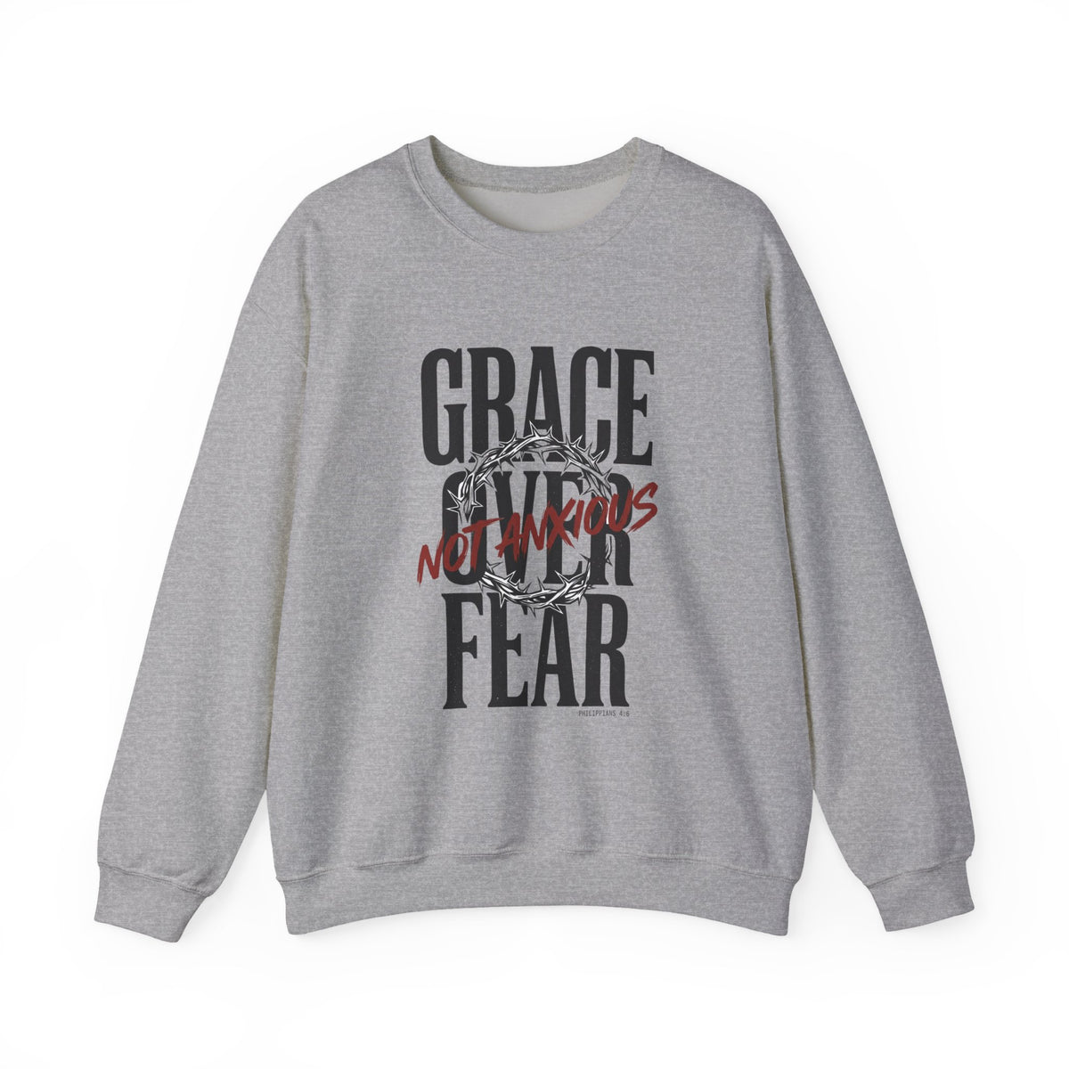 Grace Over Fear Crewneck Sweatshirt | Christian Streetwear, Distressed Typography