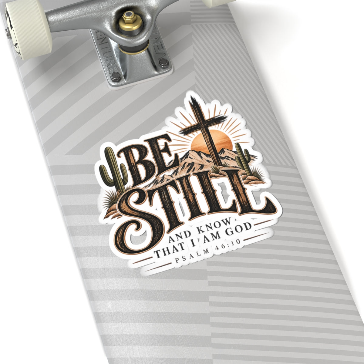 Be Still — Christian Sticker (Psalm 46:10) Desert Cross Kiss-Cut Sticker