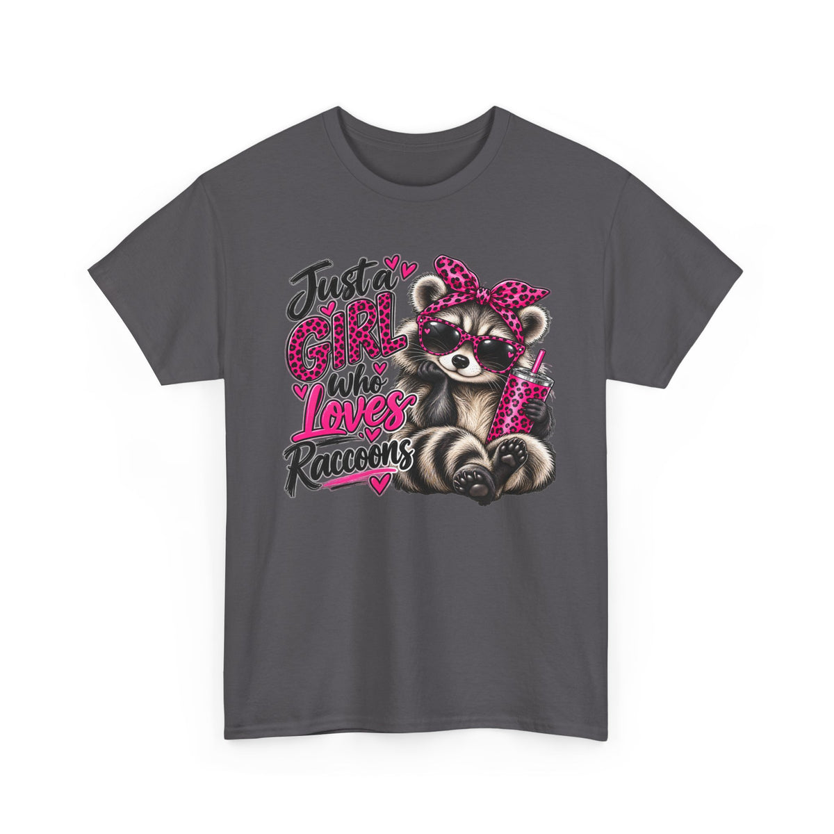 Just a Girl Who Loves Raccoons Tee — Cute Pink Raccoon Graphic T-Shirt