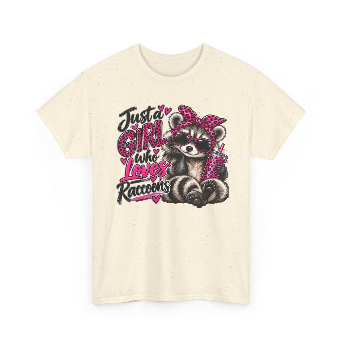 Just a Girl Who Loves Raccoons Tee — Cute Pink Raccoon Graphic T-Shirt