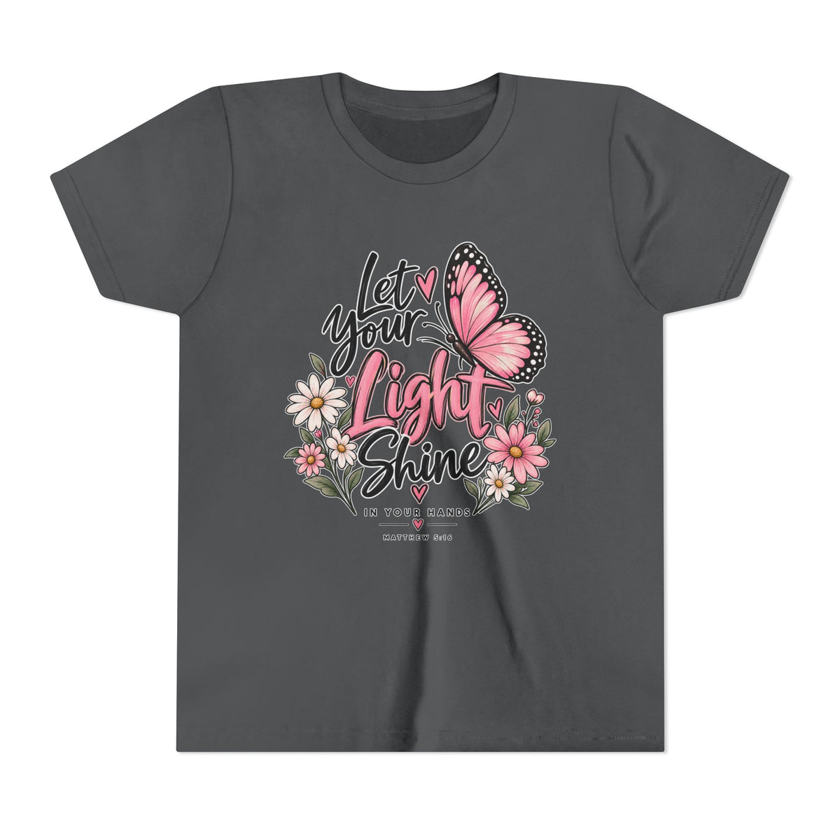 Youth Tee - "Let Your Light Shine" Pink Butterfly Floral Inspirational Shirt