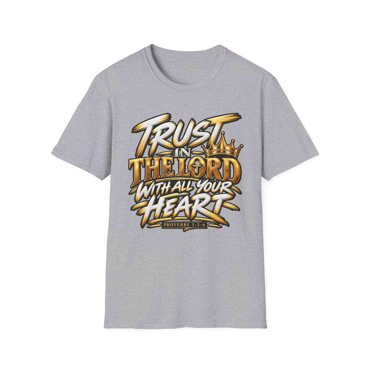 Trust in the Lord T-Shirt — "Trust in the Lord with All Your Heart" Christian Faith Tee