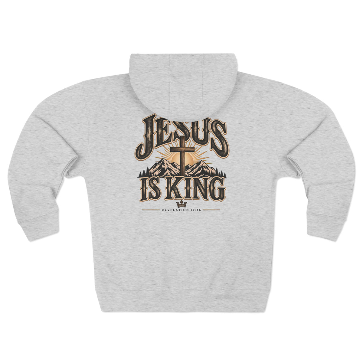 Jesus Is King Zip Hoodie — Christian Faith Pullover with Cross & Mountain Design