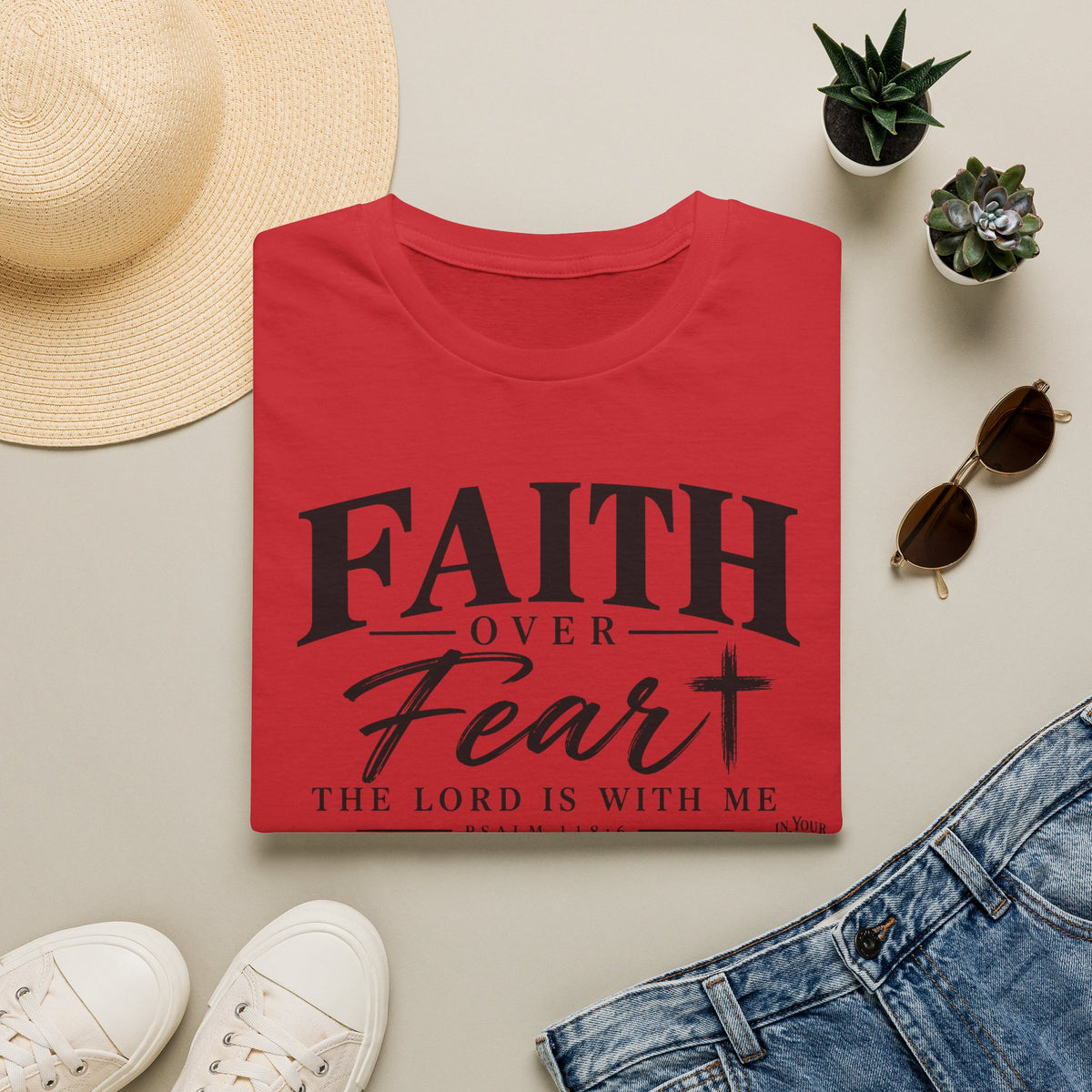 Faith Over Fear T‑Shirt — The Lord Is With Me Christian Tee