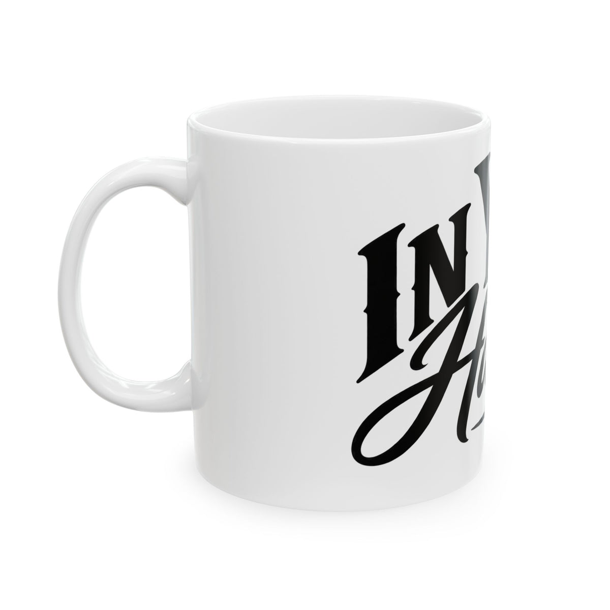 Faith Coffee Mug - "In Your Hands" Ceramic Tea Cup (11oz, 15oz)