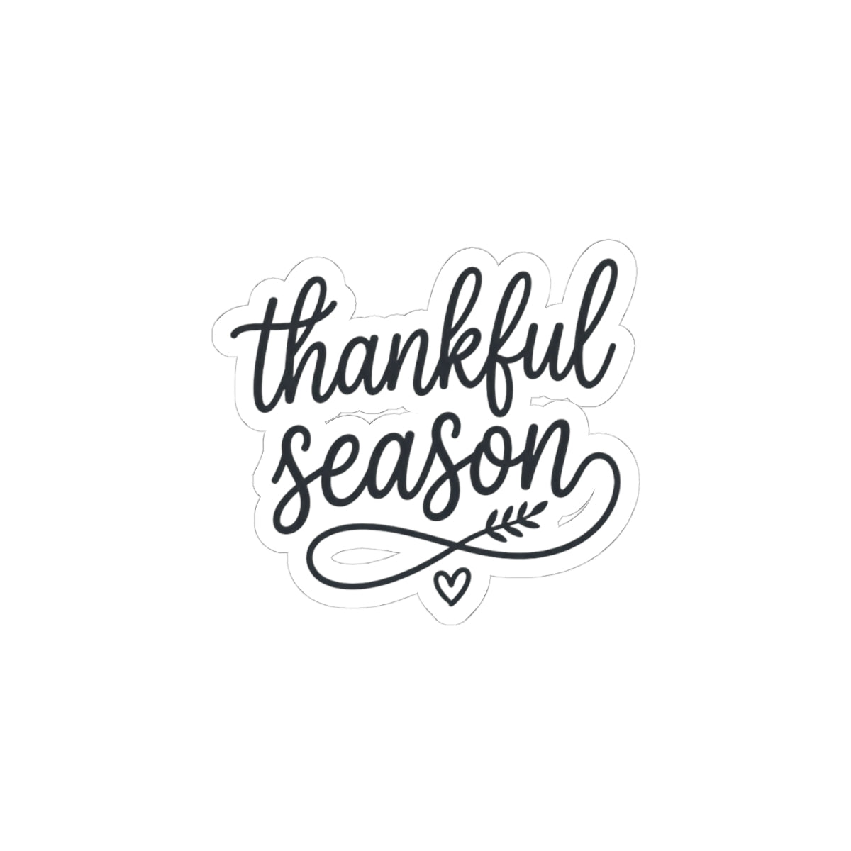 Thankful Season Script Sticker | Thanksgiving, Fall Harvest