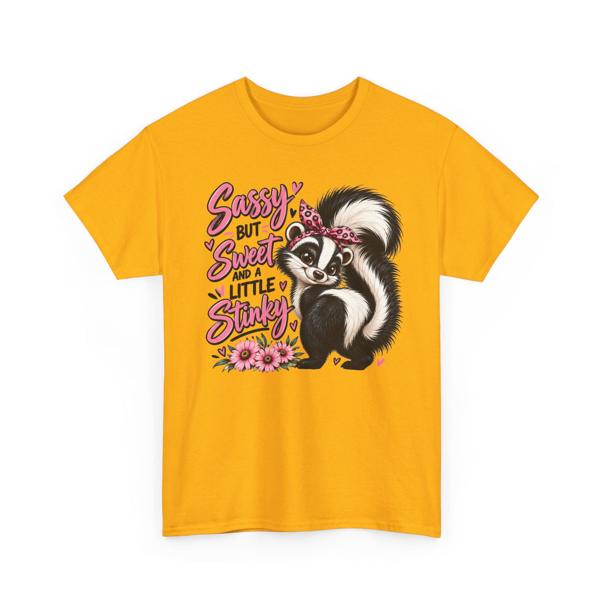 Skunk Tee - "Sassy But Sweet and a Little Stinky" Cute Floral Graphic Shirt