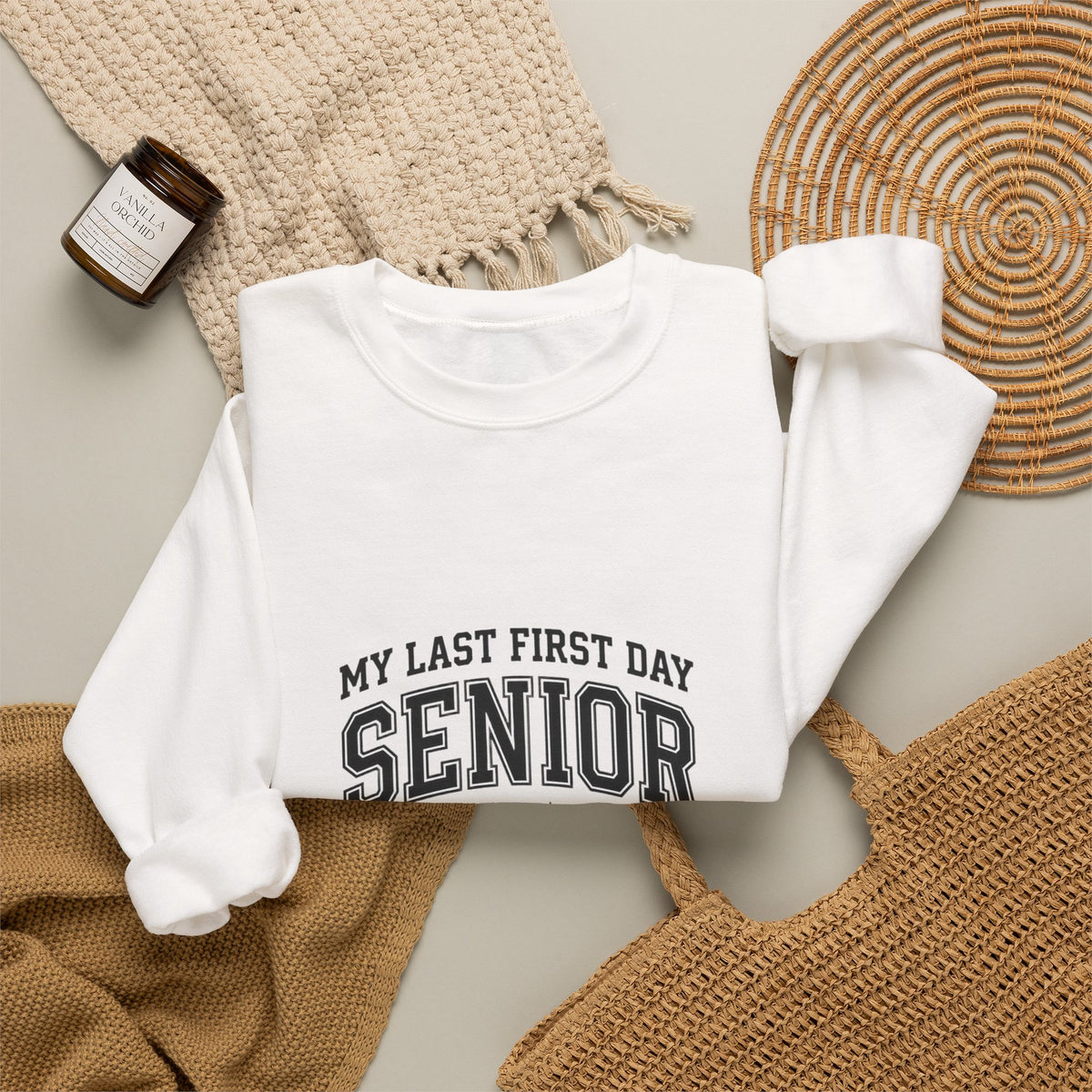 Last First Day Senior 2027 Sweatshirt | Collegiate Hand-Lettered Style