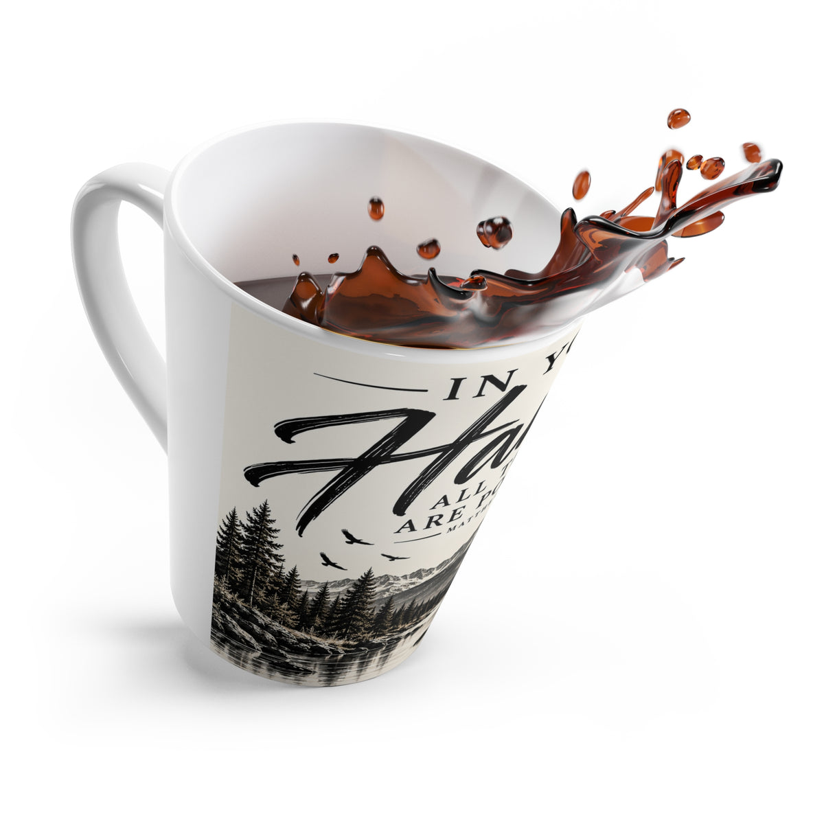 Latte Mug - "In Your Hands All Things Are Possible" Scenic Christian Coffee Cup