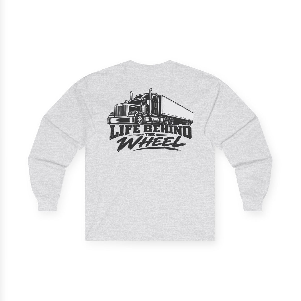 Long Sleeve Tee — "Life Behind the Wheel" Trucker Graphic