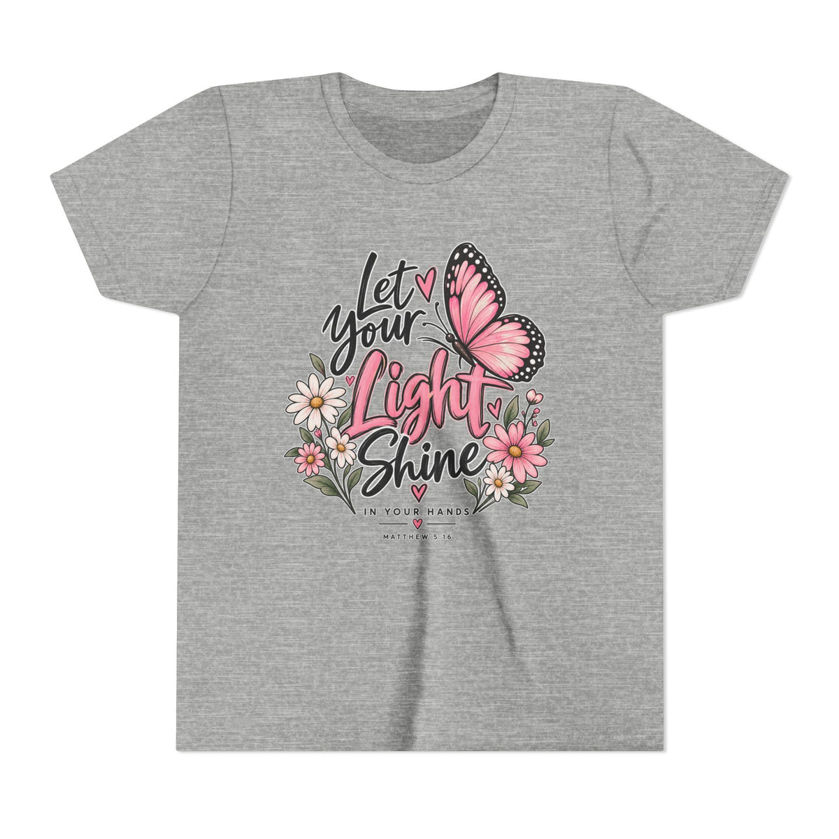Youth Tee - "Let Your Light Shine" Pink Butterfly Floral Inspirational Shirt