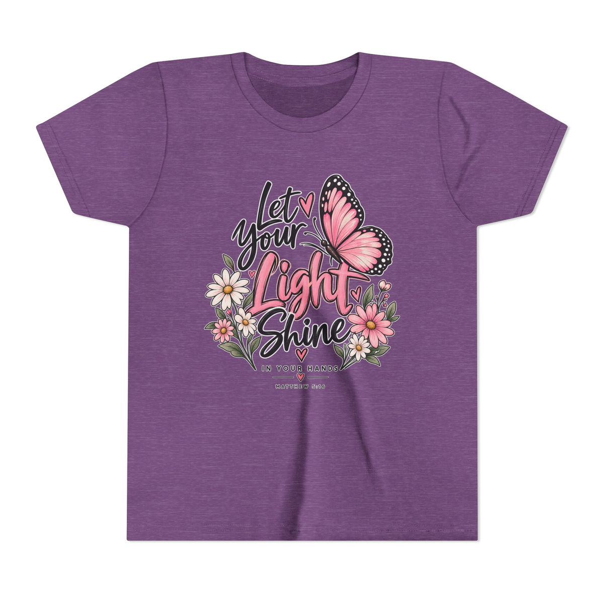 Youth Tee - "Let Your Light Shine" Pink Butterfly Floral Inspirational Shirt
