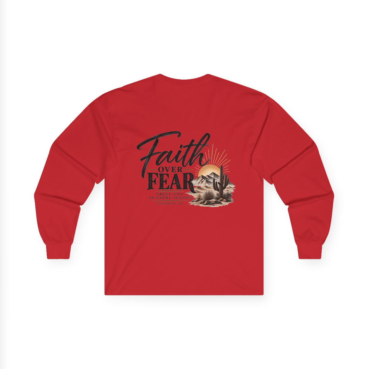 Faith Over Fear Long Sleeve Tee — Christian Desert Cross Graphic