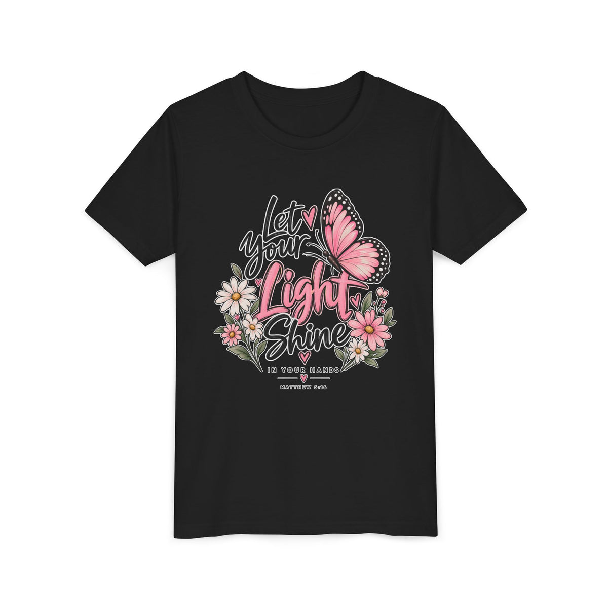 Youth Tee - "Let Your Light Shine" Pink Butterfly Floral Inspirational Shirt