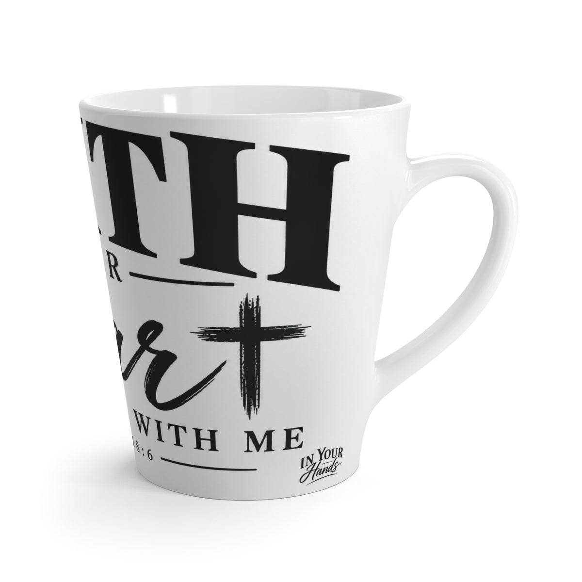 Faith Over Fear Latte Mug — Psalm 118:6 Inspirational Coffee Cup