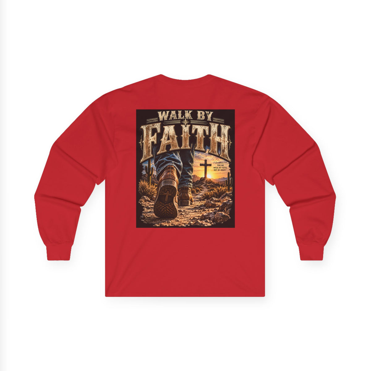 Walk By Faith Long Sleeve Tee — Christian Faith Graphic Shirt